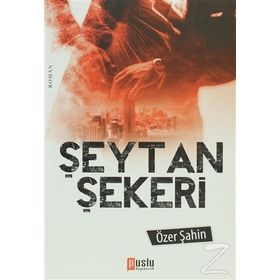 ŞEYTAN ŞEKERI - ÖZER ŞAHIN