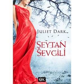 Şeytan Sevgili - Juliet Dark