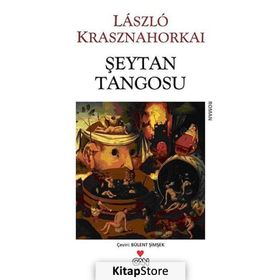ŞEYTAN TANGOSU - LASZLO KRASZNAHORKAI