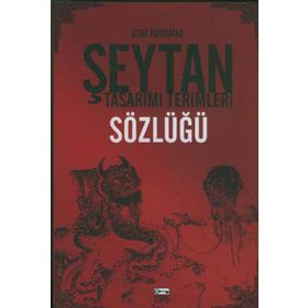 ŞEYTAN TASARIMI TERIMLERI SÖZLÜĞÜ - ESAT KORKMAZ