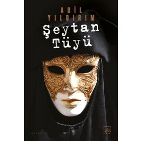 Şeytan Tüyü - Adil Yıldırım