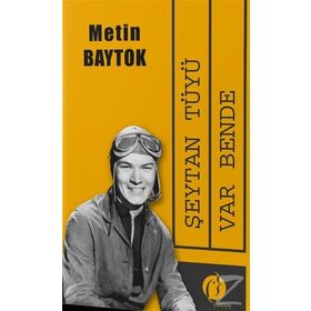 Şeytan Tüyü Var Bende - Metin Baytok