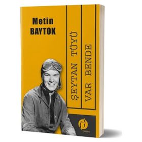 Şeytan Tüyü Var Bende - Metin Baytok