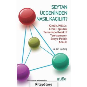Şeytan Üçgeninden Nasıl Kaçılır? - Jan Berting