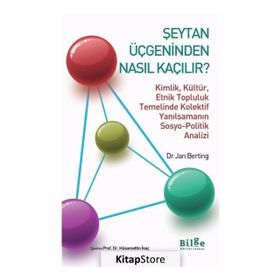 Şeytan Üçgeninden Nasıl Kaçılır? - Jan Berting