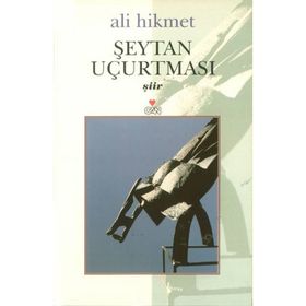 ŞEYTAN UÇURTMASI - ALI HIKMET