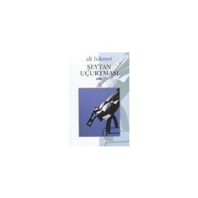 ŞEYTAN UÇURTMASI - ALI HIKMET