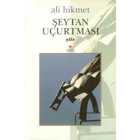 ŞEYTAN UÇURTMASI - ALI HIKMET