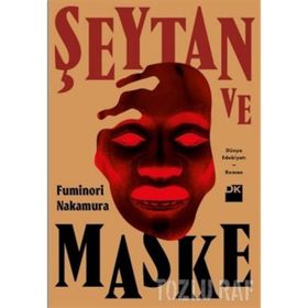 Şeytan Ve Maske - Fuminori Nakamura