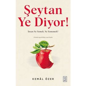 Şeytan Ye Diyor ! Ketebe Yayınları