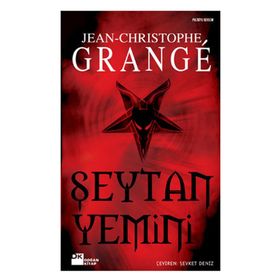 ŞEYTAN YEMINI - JEAN-CHRISTOPHE GRANGE
