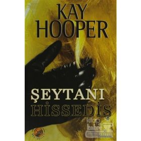 ŞEYTANI HİSSEDİŞ - KAY HOOPER
