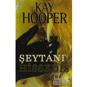 ŞEYTANI HİSSEDİŞ - KAY HOOPER