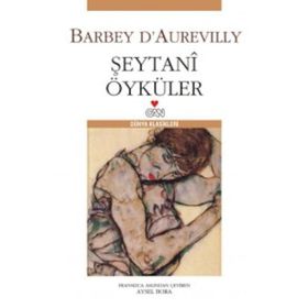 Şeytani Öyküler / Barbey Daurevilly / Can Yayınları
