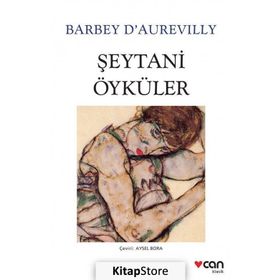 Şeytani Öyküler / Barbey Daurevilly / Can Yayınları