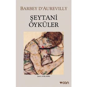 Şeytani Öyküler / Barbey Daurevilly / Can Yayınları