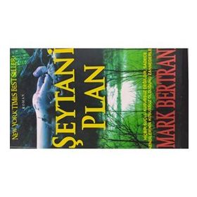 ŞEYTANİ PLAN - MARK BERTRAND