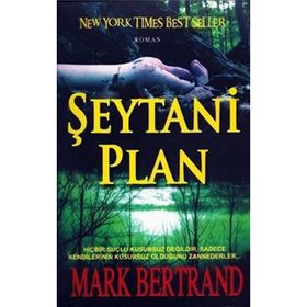 ŞEYTANİ PLAN - MARK BERTRAND