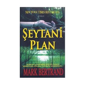 ŞEYTANİ PLAN - MARK BERTRAND
