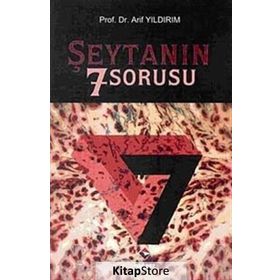 ŞEYTANIN 7 SORUSU - ARIF YILDIRIM