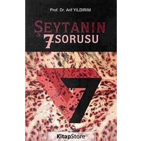 ŞEYTANIN 7 SORUSU - ARIF YILDIRIM