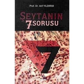 ŞEYTANIN 7 SORUSU - ARIF YILDIRIM