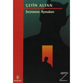 ŞEYTANIN AYNALARI - ÇETİN ALTAN