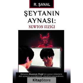 Şeytanın Aynası Newton Fiziği - R. Şanal