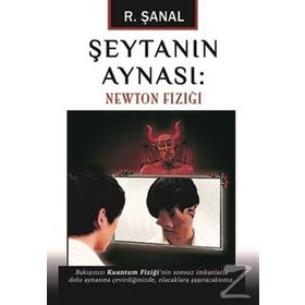 Şeytanın Aynası Newton Fiziği - R. Şanal