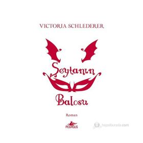 Şeytanın Balosu - Victoria Schlederer