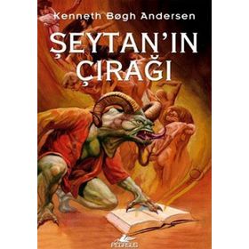 ŞEYTAN'IN ÇIRAĞI - KENNETH BOGH ANDERSEN