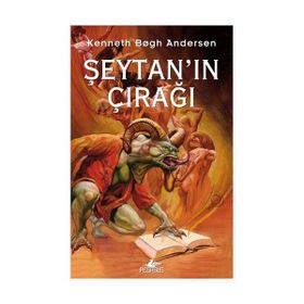 ŞEYTAN'IN ÇIRAĞI - KENNETH BOGH ANDERSEN