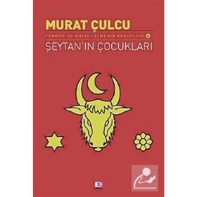 ŞEYTAN'IN ÇOCUKLARI - MURAT CULCU