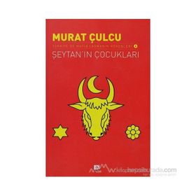 ŞEYTAN'IN ÇOCUKLARI - MURAT CULCU
