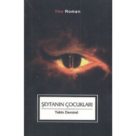 ŞEYTANIN ÇOCUKLARI - TEKIN DEMIREL