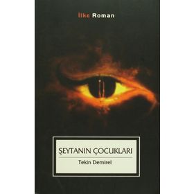ŞEYTANIN ÇOCUKLARI - TEKIN DEMIREL
