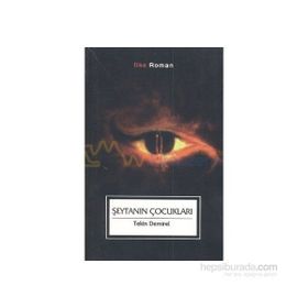 ŞEYTANIN ÇOCUKLARI - TEKIN DEMIREL