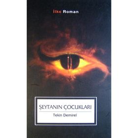 ŞEYTANIN ÇOCUKLARI - TEKIN DEMIREL