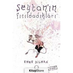 ŞEYTAN'IN FISILDADIKLARI - EMRE YILMAZ