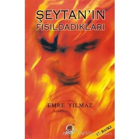 ŞEYTAN'IN FISILDADIKLARI - EMRE YILMAZ