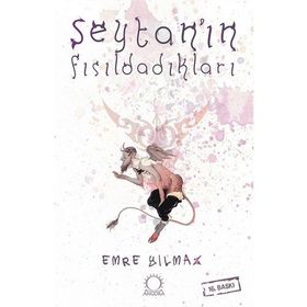 ŞEYTAN'IN FISILDADIKLARI - EMRE YILMAZ