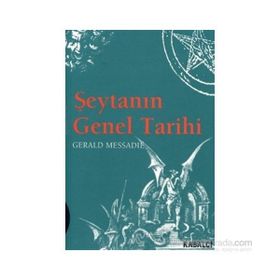 ŞEYTANIN GENEL TARIHI - GERALD MESSADIE