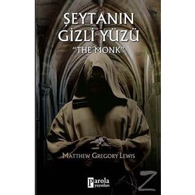 Şeytanın Gizli Yüzü - Matthew Gregory Lewis