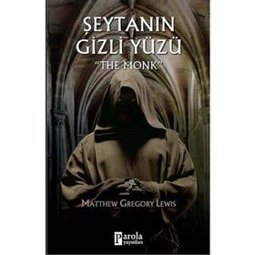 Şeytanın Gizli Yüzü - Matthew Gregory Lewis