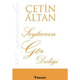 ŞEYTANIN GÖR DEDİĞİ - ÇETİN ALTAN
