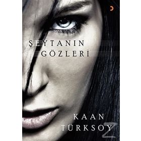 Şeytanın Gözleri - Kaan Türksoy