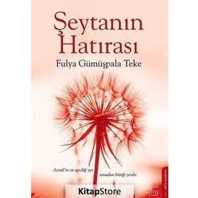 Şeytanın Hatırası - Fulya Gümüşpala Teke
