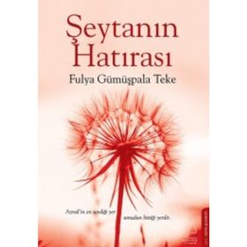 Şeytanın Hatırası - Fulya Gümüşpala Teke