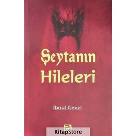ŞEYTAN´IN HILELERI / TELBIS´U İBLİS ŞEYTAN İNSANLARI NASIL ALDATIR? - İBNÜ`L CEVZI