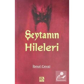 ŞEYTAN´IN HILELERI / TELBIS´U İBLİS ŞEYTAN İNSANLARI NASIL ALDATIR? - İBNÜ`L CEVZI